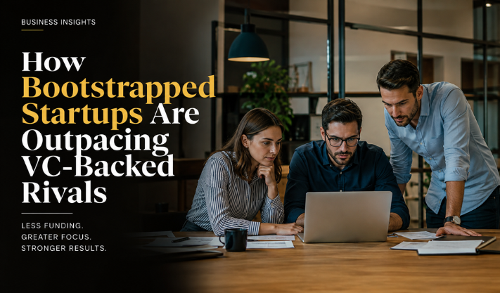 How Bootstrapped Startups Are Outpacing VC-Backed Rivals