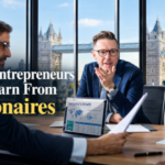 What Entrepreneurs Can Learn From Billionaires